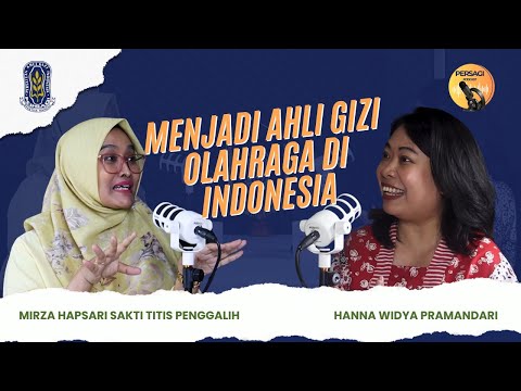Seperti Apa Menjadi Ahli Gizi Olahraga di Indonesia? | PERSAGI Kabupaten Bireuen PODCAST Eps. 12